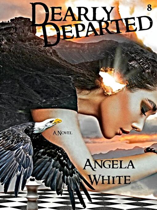 Title details for Dearly Departed: Life After War, #8 by Angela White - Available